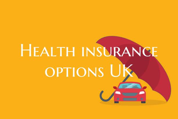 Health insurance options UK