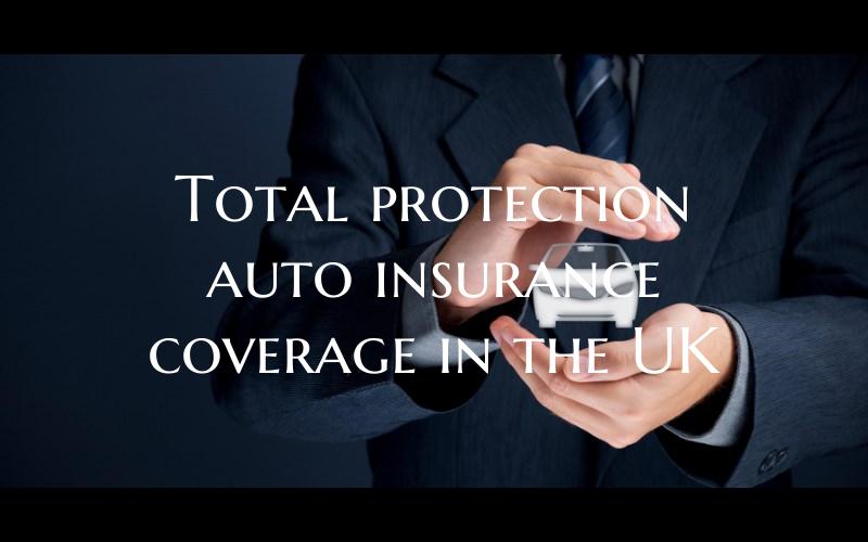 Total protection auto insura...